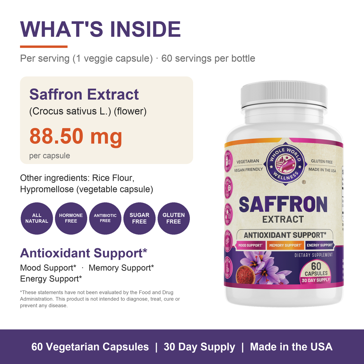 Saffron Extract 30 Day: 88.5 mg saffron extract per capsule